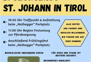 Ein Veranstaltungsplakat für den 1. Georgiritt in St. Johann in Tirol. Es enthält Informationen zu Treffpunkt, Uhrzeit und Programmpunkten für die Teilnehmer.