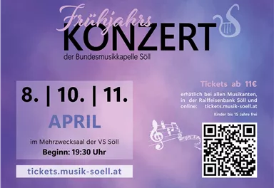 Spring concert of the Bürgermusikkapelle Söll. Event in the multipurpose hall with ticket information.