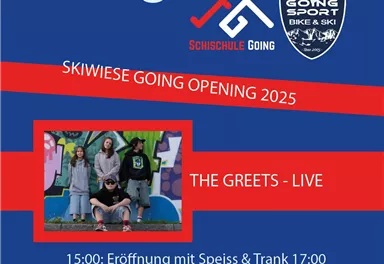 Einladungsplakat zur Eröffnungsfeier der Skischule Going. Event mit Live-Musik von "The Greets" am 13. Dezember 2025.