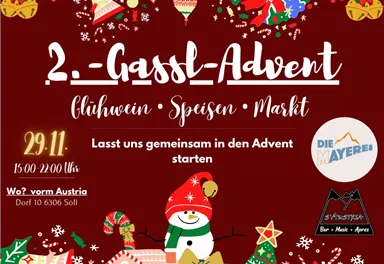 Ein festliches Plakat für den 1. Gassl-Advent mit Informationen zu Glühwein, Speisen und einem Markt. Die Veranstaltung findet am 30. November statt, dekoriert mit weihnachtlichen Motiven.