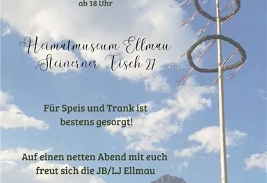 Ein Plakat für das Maibaumfest in Ellmau. Es zeigt den Veranstaltungsort und die Details zur Feier mit einem Bergpanorama im Hintergrund.
