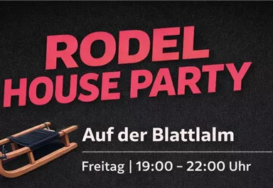 Eine Veranstaltung namens "Rodel House Night" mit House- und Techno-Musik. Die Termine sind der 08., 15. und 22. Januar 2026, von 18:30 bis 21:30 Uhr.