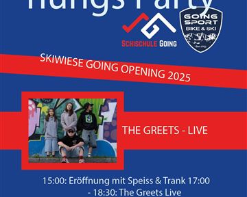 Einladungsplakat zur Eröffnungsfeier der Skischule Going. Event mit Live-Musik von "The Greets" am 13. Dezember 2025.
