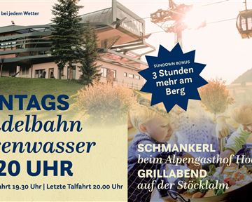 Ein Werbebanner für die Gondelbahn Hexenwasser, die montags bis 20 Uhr geöffnet ist. Es zeigt Informationen zu Bergfahrten und besonderen Grillabenden im Alpengasthof Hochsöll.