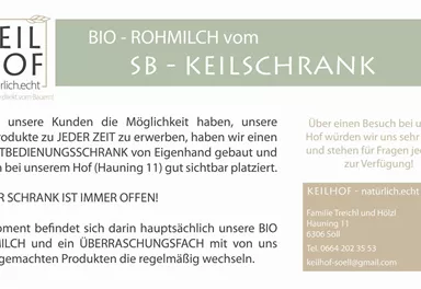 A information sheet about the self-service refrigerator at Keilhof. The refrigerator offers organic raw milk and other homemade products and is accessible at any time.